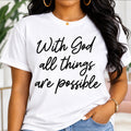 WITH GOD ALL THINGS ARE POSSIBLE